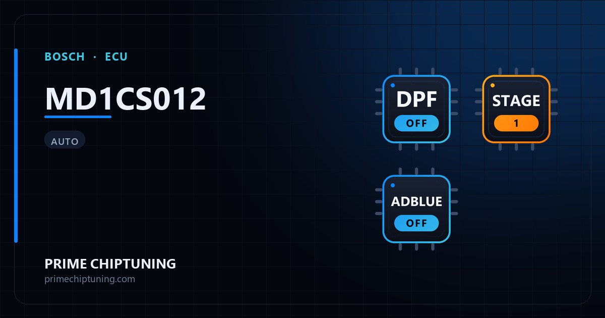 Solutions disponibles pour la famille d'ECU BOSCH MD1CS012 : Suppression FAP (DPF), Reprogrammation Stage 1, Suppression AdBlue / SCR
