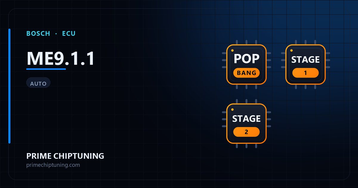 Solutions disponibles pour la famille d'ECU BOSCH ME9.1.1 : Pop & Bang, Reprogrammation Stage 2, Reprogrammation Stage 1