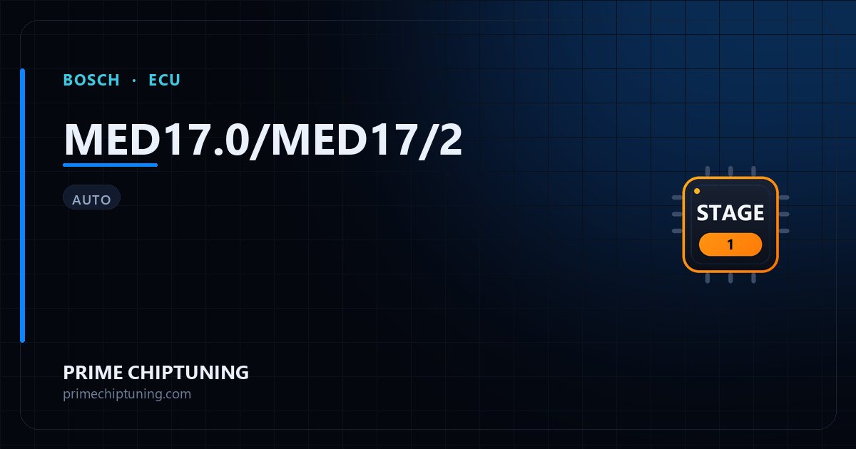 Solutions disponibles pour la famille d'ECU BOSCH MED17.0/MED17/2 : Reprogrammation Stage 1