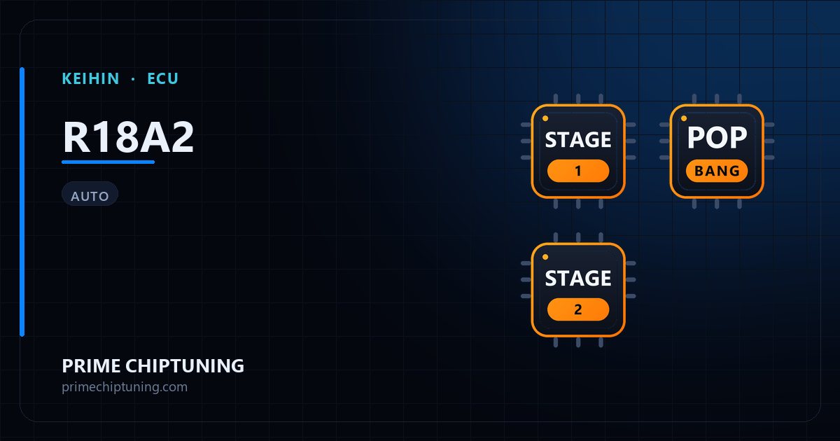 Solutions disponibles pour la famille d'ECU KEIHIN R18A2 : Reprogrammation Stage 1, Pop & Bang, Reprogrammation Stage 2
